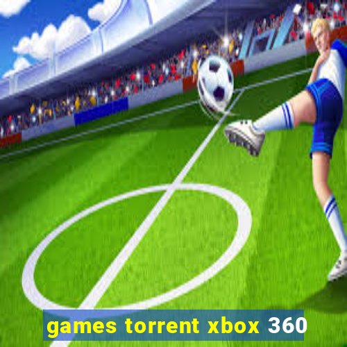 games torrent xbox 360